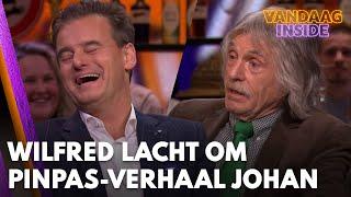 Wilfred barst in lachen uit om Johan's poging zijn pinpas te deblokkeren | VANDAAG INSIDE