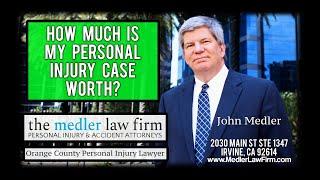 How Much Is My Personal Injury Case Worth?