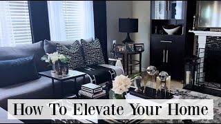 LIVING ROOM TOUR||HOW TO ELEVATE YOUR HOME|BLACK AND WHITE|USE HOME DECOR TO ELEVATE YOUR SPACE