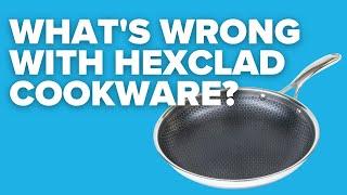 There's a major problem with Hexclad cookware