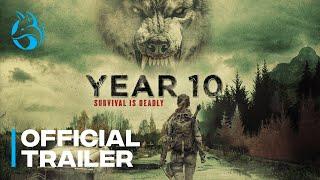 YEAR 10  - Official Trailer