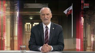 Głos Polski – pos. Antoni Macierewicz