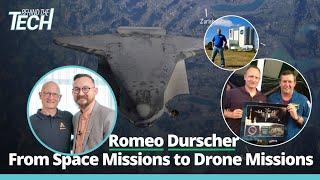 From Space to Drones: A Rare Look into Romeo Durscher's Career Journey