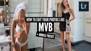 How to edit your mobile photos like MVB (Marie von Behrens) + mobile presets