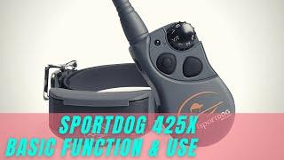 SportDog 425X Basic Function