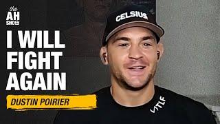 Dustin Poirier isn’t retiring, targets two more fights | The Ariel Helwani Show