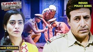 रुखसाना की वजह से कैसे हुआ इतना बड़ा अपराध? | Crime Patrol Series | Hindi TV Serial