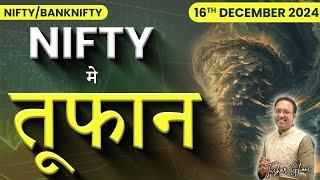 Nifty Prediction & Bank Nifty Analysis for Monday | 16th December 2024 | Banknifty Tomorrow