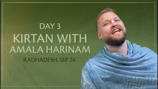 Day 3 / Kirtan with Amala Harinam / Holy Name Immersion 2024