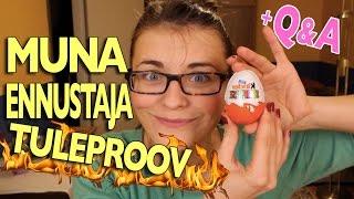 Muna ennustaja tuleproov⎪+Q&A