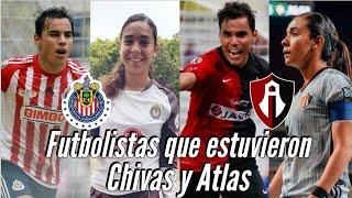 Top: 5 FUTBOLISTAS que JUGARON en ATLAS y CHIVAS