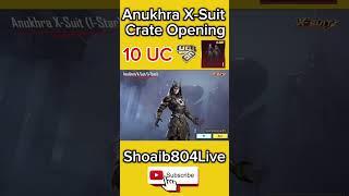Anukhra X-Suit 10 UC only #shorts #pubgmnextstarprogram #pubgmobile #pubgmobilec8s23 #pubgmsets380
