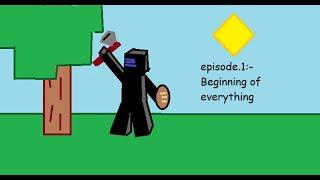 Beginning of everything || Minecraft epi #1 || death counter: 1 (Lol)