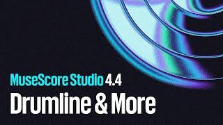 MuseScore Studio 4.4: Drumline, engraving upgrades & more