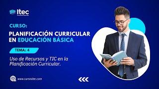 CLASE 04: PLANIFICACIÓN CURRICULAR EN EDUCACIÓN BÁSICA