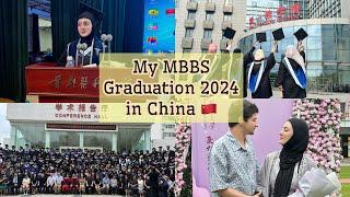 My MBBS Graduation 2024 in China  #mbbsinchina