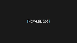 Showreel 2021