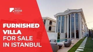 Furnished Villa For Sale in Istanbul – Full Sea View - Best House Turkey