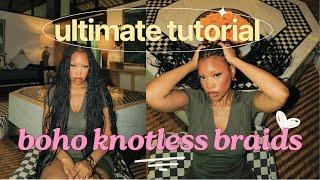 boho braids hair tutorial 2024 | DETAILED! | knotless style