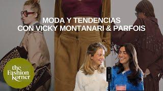 Moda y tendencias con VICKY MONTANARI x Parfois I The Fashion Korner 4x04