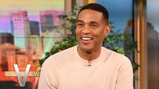 Don Lemon Addresses Elon Musk Interview And End of His 'X' Partnership | The View