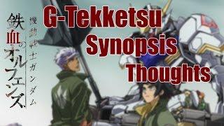 Gundam Iron Blooded Orphans [G-Tekketsu] Information Explained