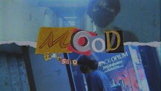 Mood - Traw x Syko (videoclip)