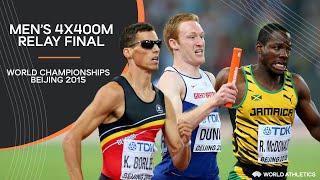 Men's 4x400m Relay Final | World Athletics Championships Beijing 2015