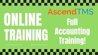 Full AscendTMS Accounting Training! (2024)