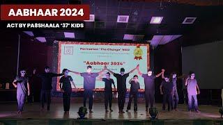 Act on Child Labour by Pa8shaala Kids #Aabhaar2024