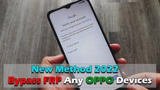 New Method 2022 | Bypass Google Account (FRP) Any OPPO Devices