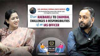 ️ Exclusive Podcast with IAS Officer Shri Anurag Verma Sir | Hosted by Dr. Tanu Jain Ma’am | UPSC