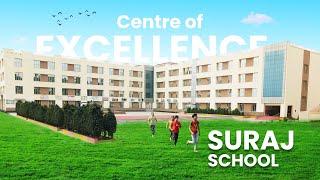 SURAJ School Pataudi Campus - Centre of Excellence