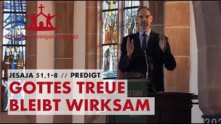 Gottes Treue bleibt wirksam | Stefan Quantz | Predigt vom 03.11.2024