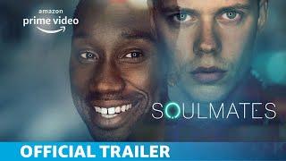 Soulmates | Season 1 | Official Trailer | Amazon Prime Video