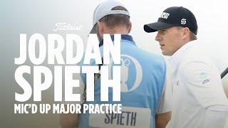 Jordan Spieth: Mic'd Up Major Practice at Royal Troon