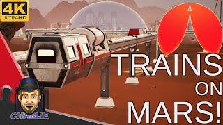 TRAINS ON MARS!? YES! - Surviving Mars Martian Express and MORE! - Surviving Mars Gameplay