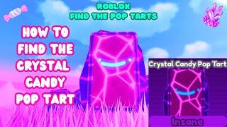 How To Get The Crystal Candy Pop Tart Find The Pop Tarts