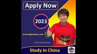 Digi Edu Pro @ Study in China  (We Care Your Dream) , Admission Open -2023 Intake