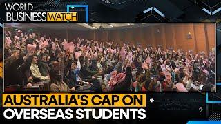 Is Australia's new immigration limit on overseas student damaging? | World Business Watch