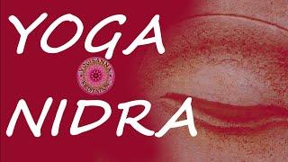 Yoga Nidra - Tiefenentspannung  - Meditation