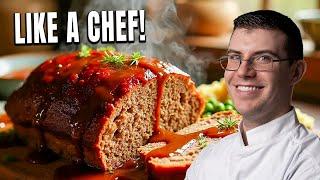 The BEST Meatloaf Recipe Like A Chef!