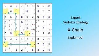 Expert Sudoku Strategy X-Chain Explained