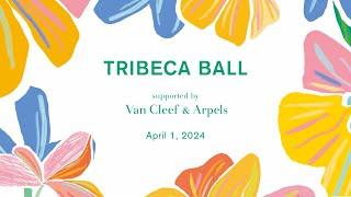 Tribeca Ball 2024