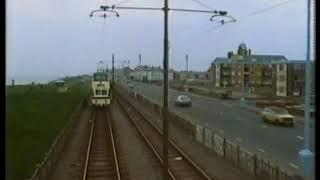 Blackpool to Fleetwood by tram in 2 1/4 mins. 1985