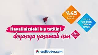 Kayak Otellerinde Erken Rezervasyon Fırsatları TatilBudur’da!