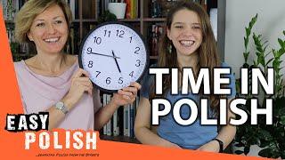 How to Tell the Time in Polish | Super Easy Polish 40