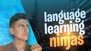 Unveiling the Language Learning Ninjas: Unleash Your Inner Mastery with These Incredible Techniques!