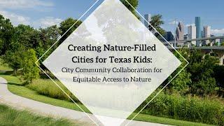 Creating Nature Filled Cities for Kids