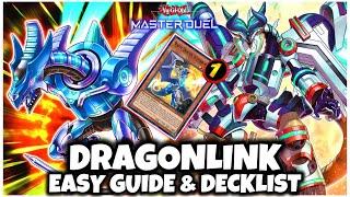 DRAGONLINK is BACK! EASY GUIDE & DECKLIST!